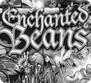 Enchanted Beans